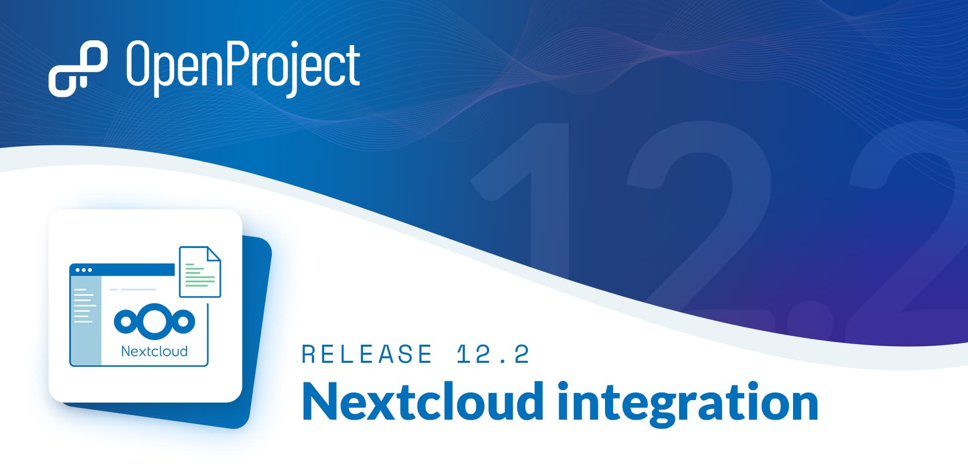 OpenProject 12.2: file management with Nextcloud, improved scheduling and log time for other users OpenProject 12.2: file management with Nextcloud, improved scheduling and log time for other users