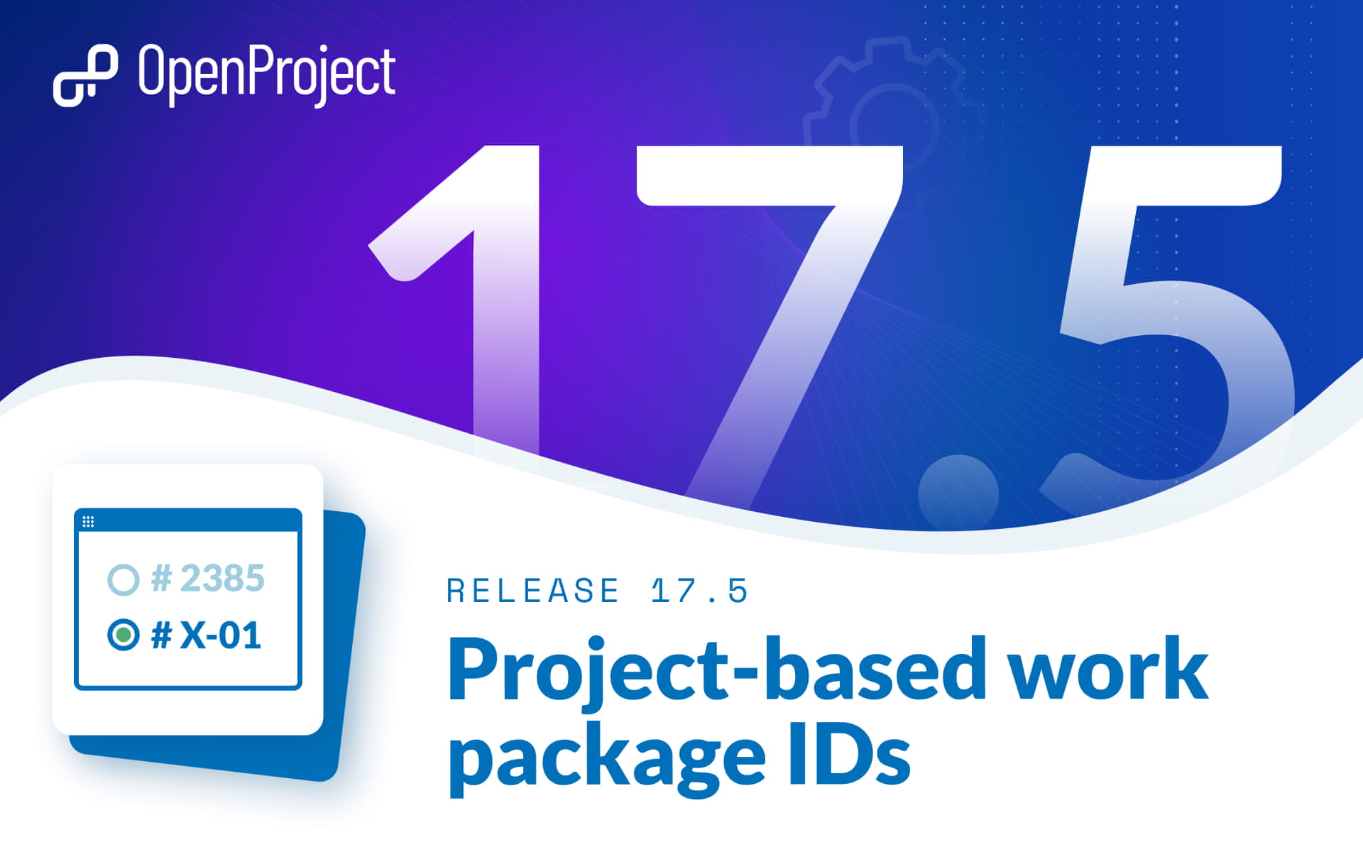 OpenProject 17.5: Choose between project-based or numerical work package IDs