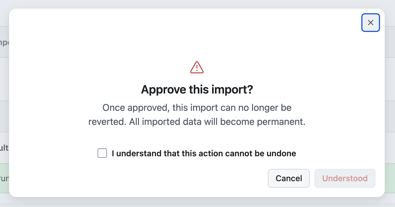 Confirmation dialog for approving import