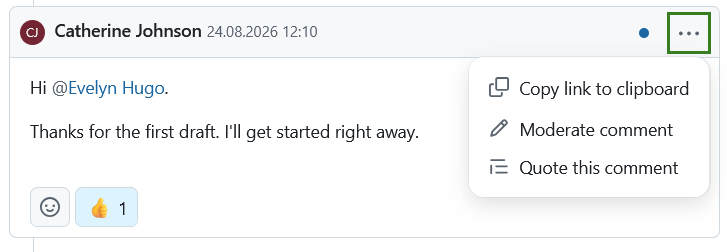 The more menu displays additional functions of a comment
