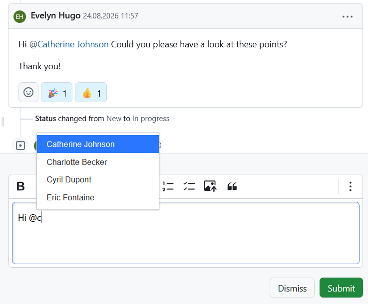 Enter the at symbol before typing a username to mention another project member