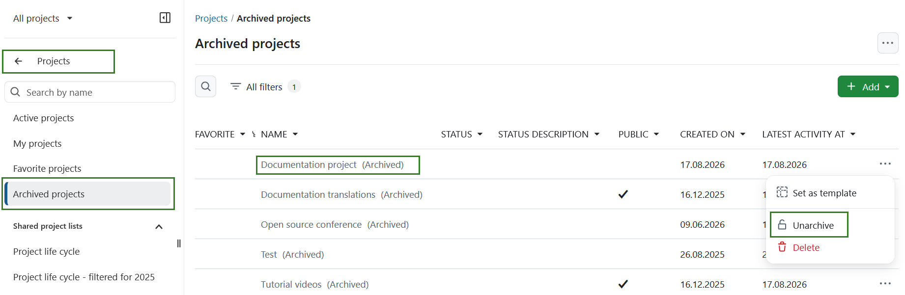 Projects list showing an archived project and the option to unarchive it